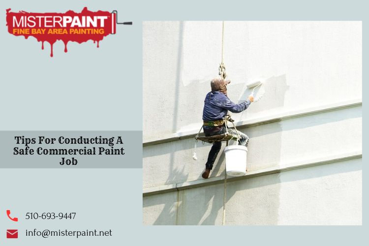 Tips For Conducting A Safe Commercial Paint Job