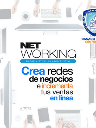 Canaco Tuxtla anuncia su 15a Networking para impulsar la reactivación económica