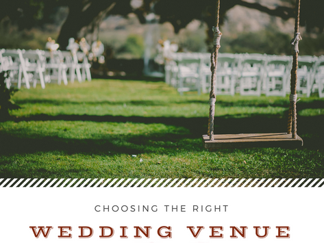 Choosing the Right Wedding Venue