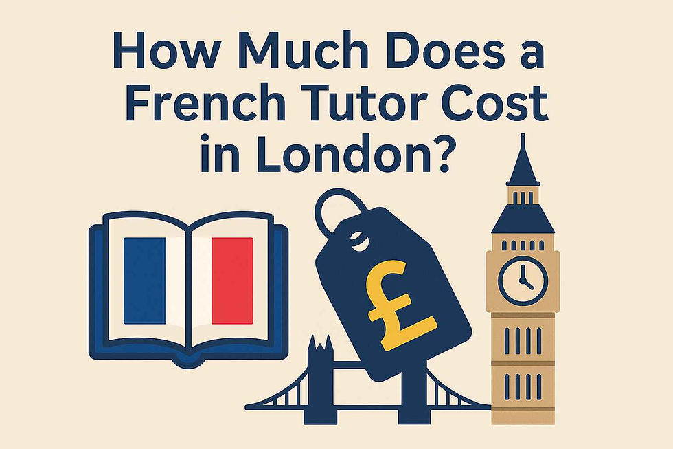 How Much Does a French Tutor Cost in London? 2025 Rates + Our Prices