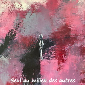 Seul au milieu des autres