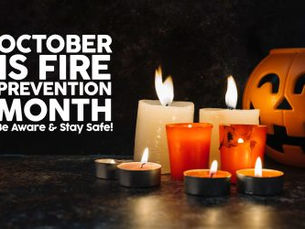 Fire Safety Month: Protecting What Matters Most