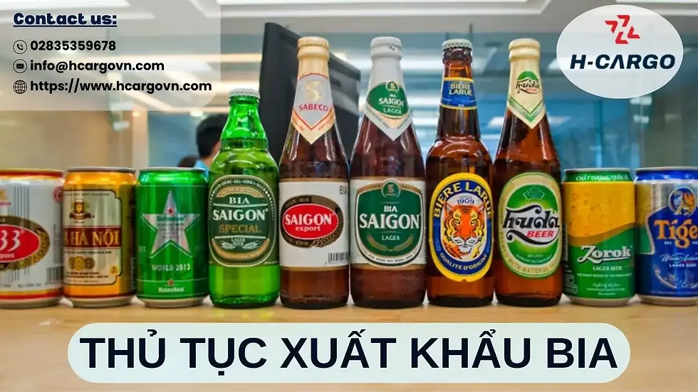 (Thu tuc xuat khau bia)