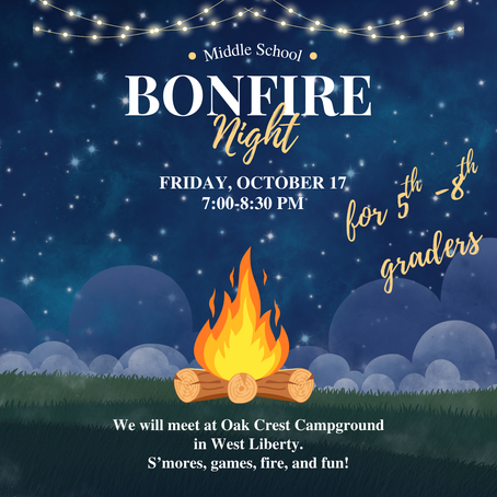 Middle School Bonfire Night!