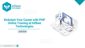 Kickstart Your Career with PHP Online Training at Infibee Technologies