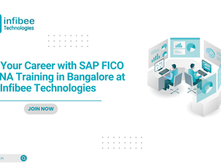 Ignite Your Career with SAP FICO on HANA Training in Bangalore at Infibee Technologies