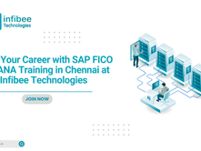 Jump Your Career with SAP FICO on HANA Training in Chennai at Infibee Technologies