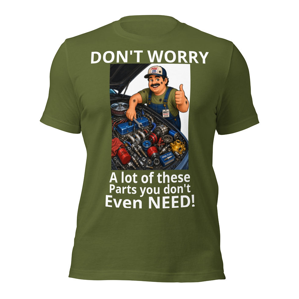 Thumbnail: DON'T WORRY MECHANIC MIKEY - 3001 T-Shirt