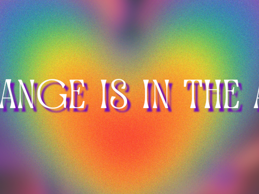 Change Is In the Air