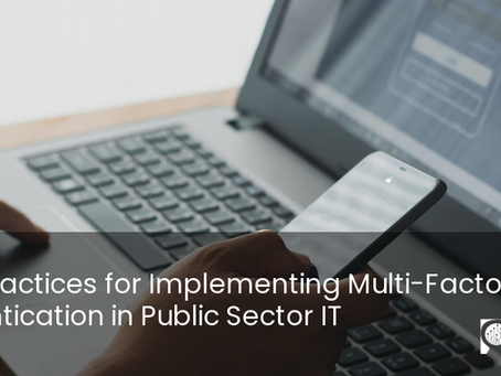 Best Practices for Implementing MFA in Public Sector IT | R&D Data Products