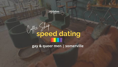 Speed Dating | Gay & Queer Men | Singles 25 - 44 | SOMERVILLE