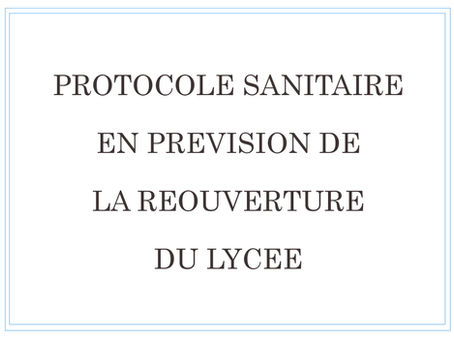 Guide sanitaire à destination des familles en prévision de la réouverture du lycée