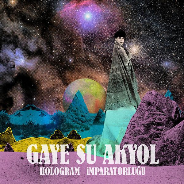 Gaye Su Akyol / Hologram İmparatorluğu