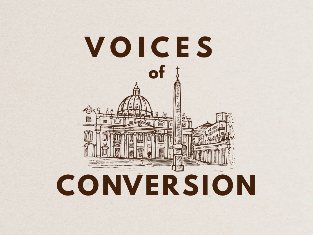 Catholic Transformer Catholic Conversion Stories Podcast | Voices of Conversion