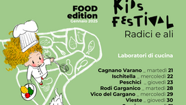 Il Gargano Kids Festival ritorna sul Gargano con la sua scuola di cucina per i più piccoli: dal 21 al 31 gennaio tappe in 7 città garganiche
