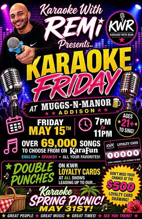 Karaoke With REMi Most Popular Show Addison Muggs N Manor.PNG