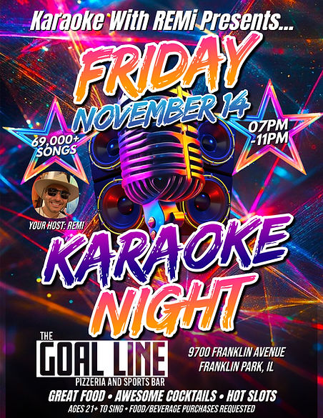 Karaoke With REMi at The Goal Line in Franklin Park Friday November 14 2025.jpg