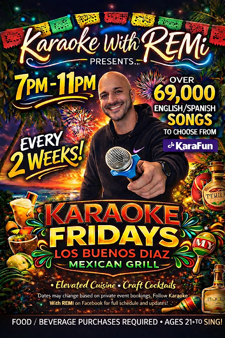 Karaoke With REMi at Los Buenos Diaz in Bensenville Friday.PNG