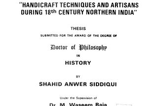 Handi Craft Techniques and Artisans During18"‘Century Northern India"