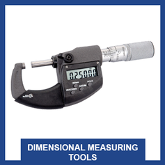 DIMENSIONAL MEASURING TOOLS