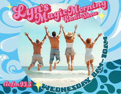 8am-10am | LYN'S MORNING MAGIC RADIO SHOW | Lyn Harden