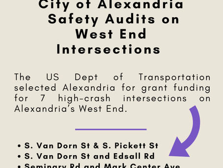 West End Alexandria - Did You Know?  Safety Audits for Van Dorn Intersections