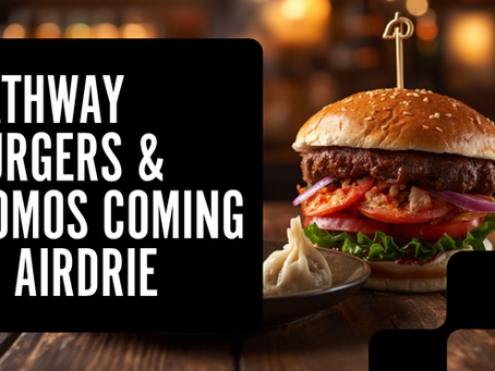 Pathway Burgers & Momos Is Coming to Airdrie — Nepalese Restaurant in Kings View Market