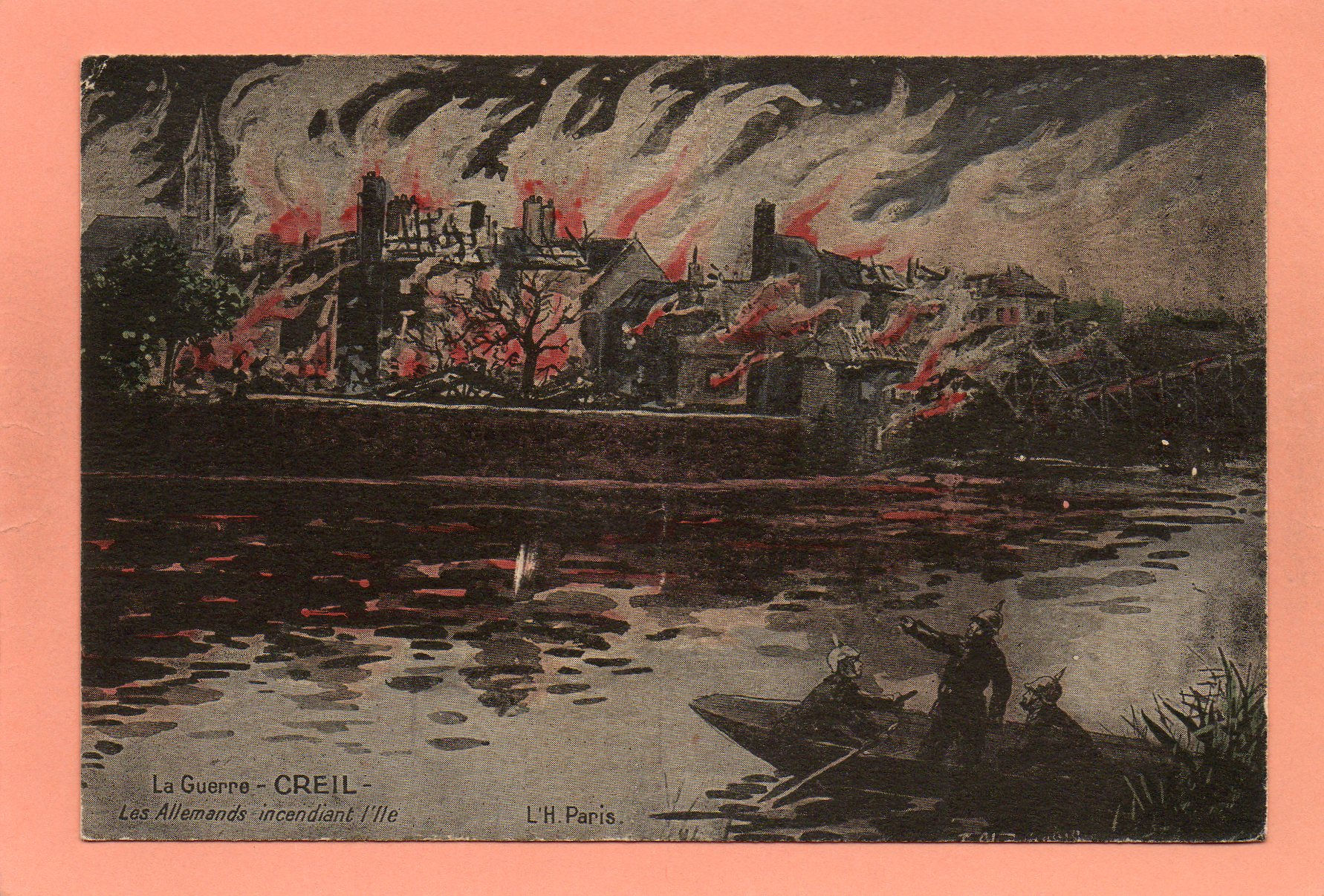 dept 60 - CREIL - La Guerre - Les Allemands incendiant l'Ile