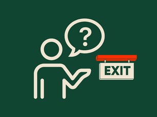 Securing Tomorrow: Why It’s Worth Having an Exit Plan (Even if You're Not Ready to Leave)
