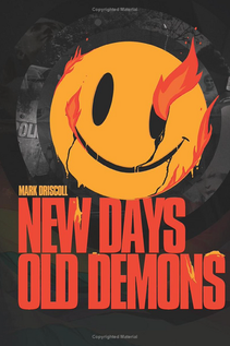 New Days, Old Demons
