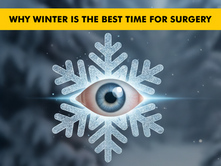 Why Winter Is the Best Time for Cataract Surgery