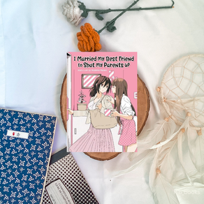 I Married My Best Friend to Shut My Parents Up