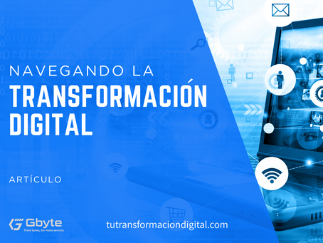 Thumbnail de articulo: Navegando la Transformacion Digital