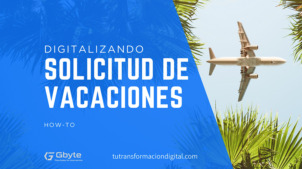 Digitalizando Solicitud de Vacaciones con un avion.