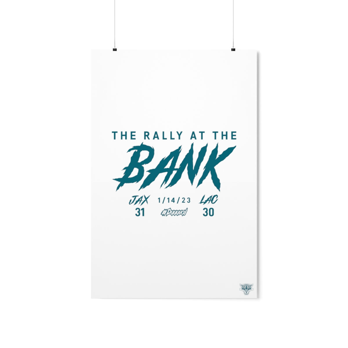 The Rally at the Bank Matte Poster - Jacksonville Jaguars