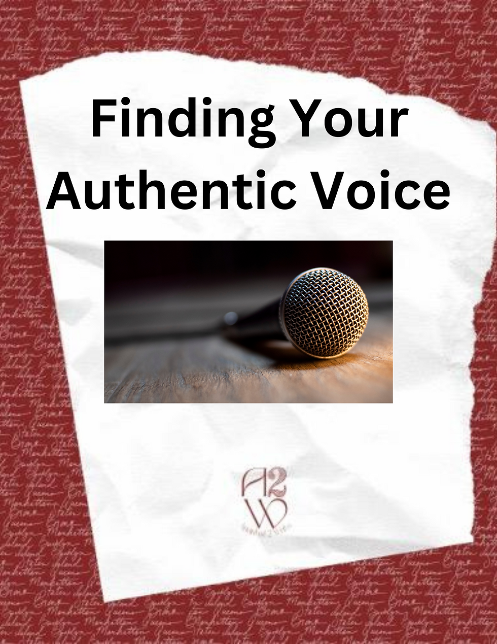Finding Your Authentic Voice