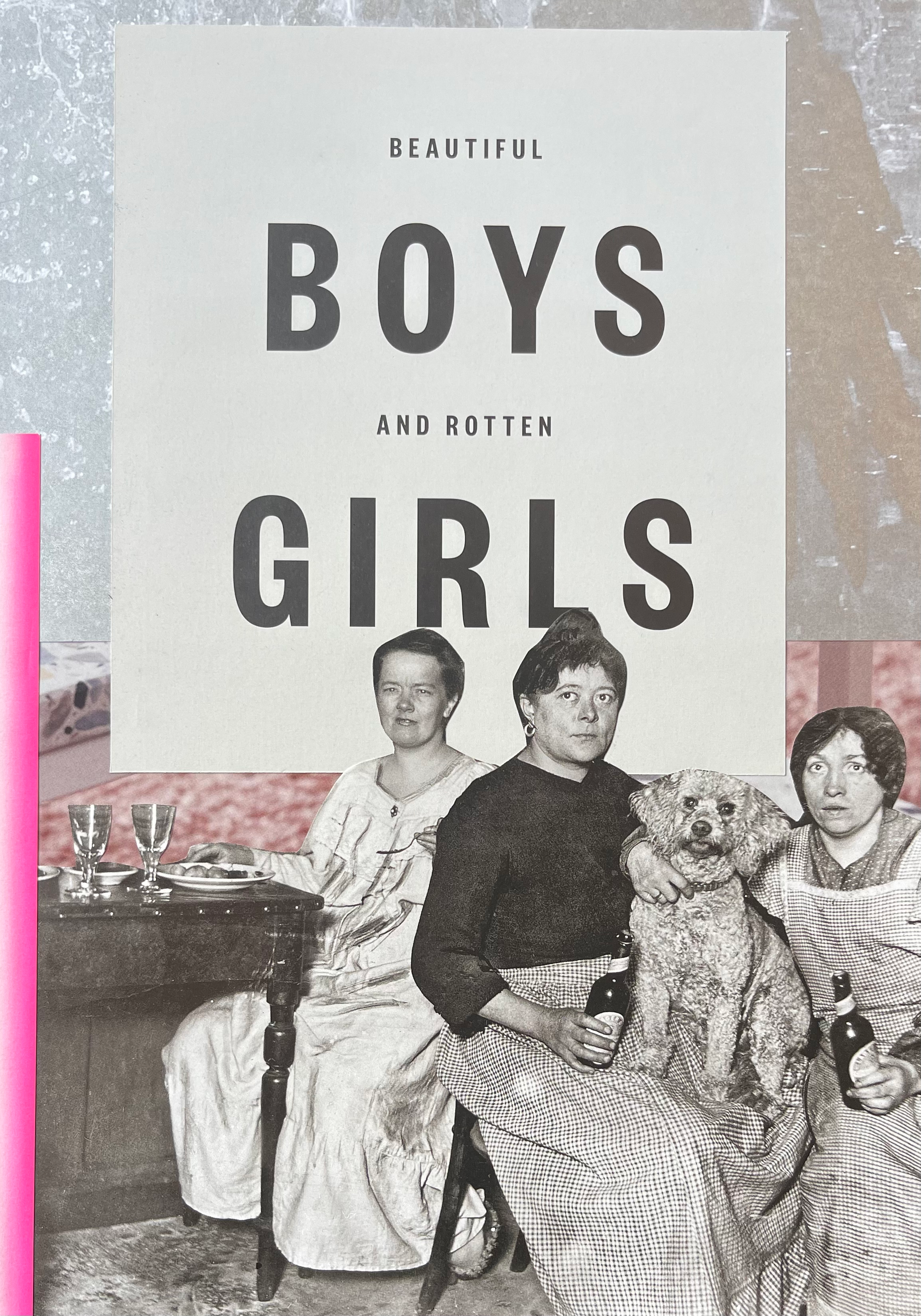 Beautiful Boys & Rotten Girls