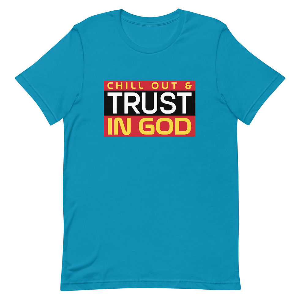 Thumbnail: Chill Out And Trust God Premium Unisex T-Shirt