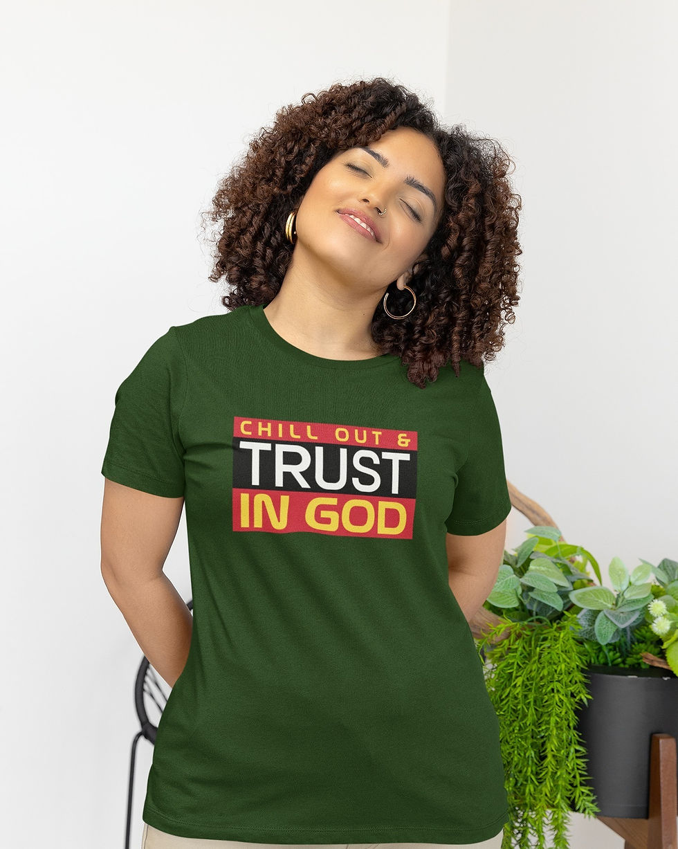 Chill Out And Trust God Premium Unisex T-Shirt