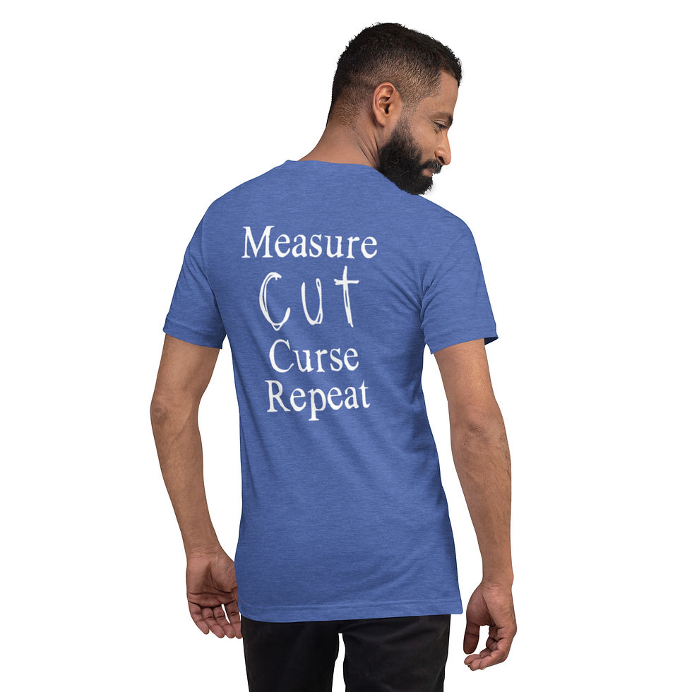 Thumbnail: Unisex t-shirt - Measure Cut Curse Repeat