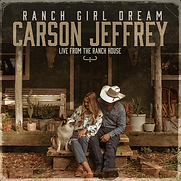 Carson Jeffrey_Ranch Girl Dream Live_Single_2023.png