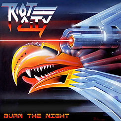 Riot City Burn the Night.jpeg