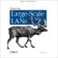 Designing Large Scale Lans