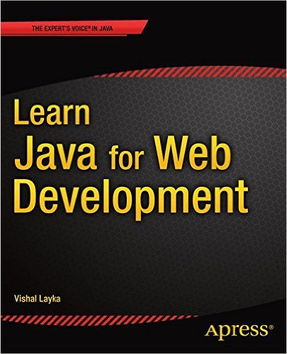 Learn Java for Web Development: Modern Java Web Development