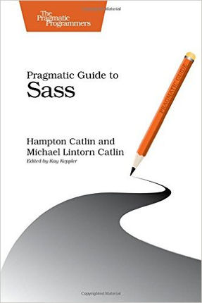Pragmatic Guide to Sass