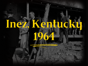 How Inez, Kentucky started the War on Poverty