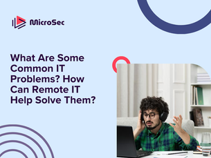 What Are Some Common IT Problems? How Can Remote IT Help Solve Them?