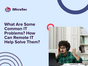 What Are Some Common IT Problems? How Can Remote IT Help Solve Them?