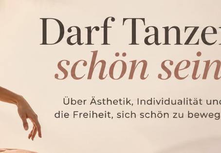 Darf Tanzen schön sein?