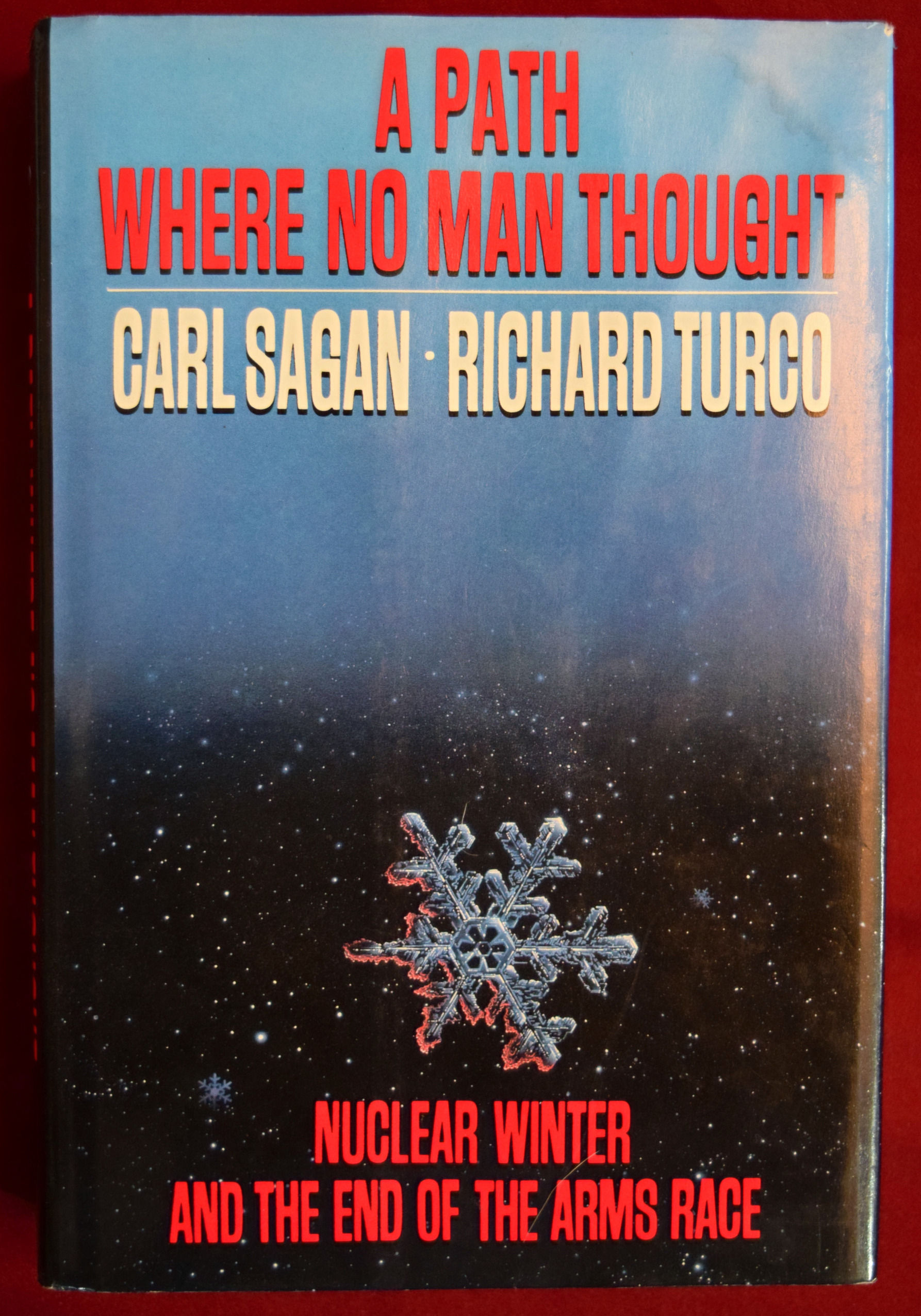 A Path Where No Man Thought - Carl Sagan, Richard Turco